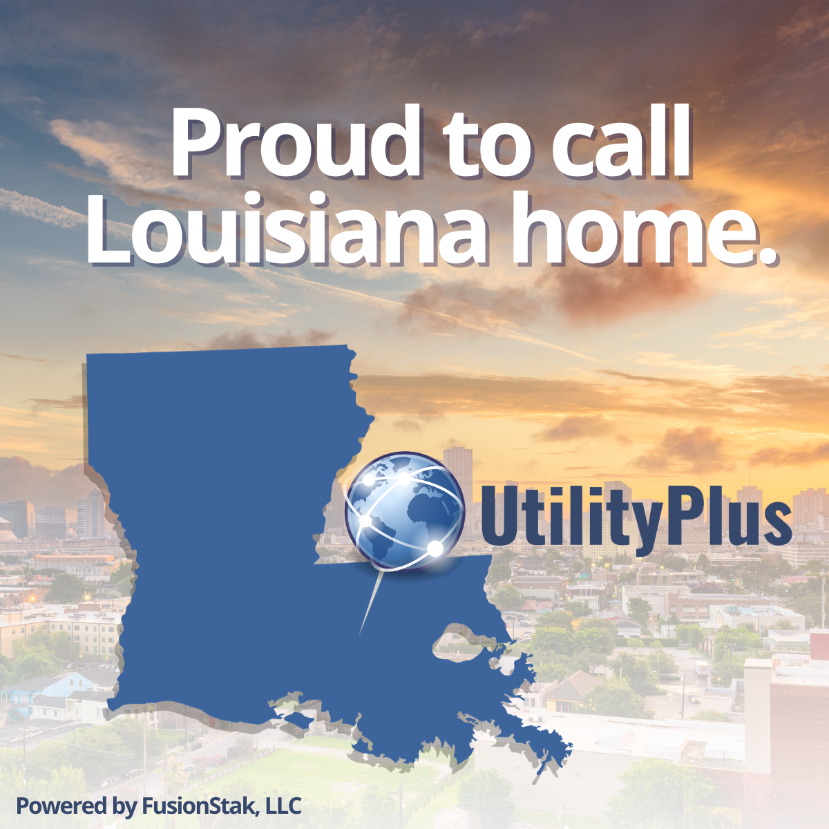 UtilityPlus Louisiana Based